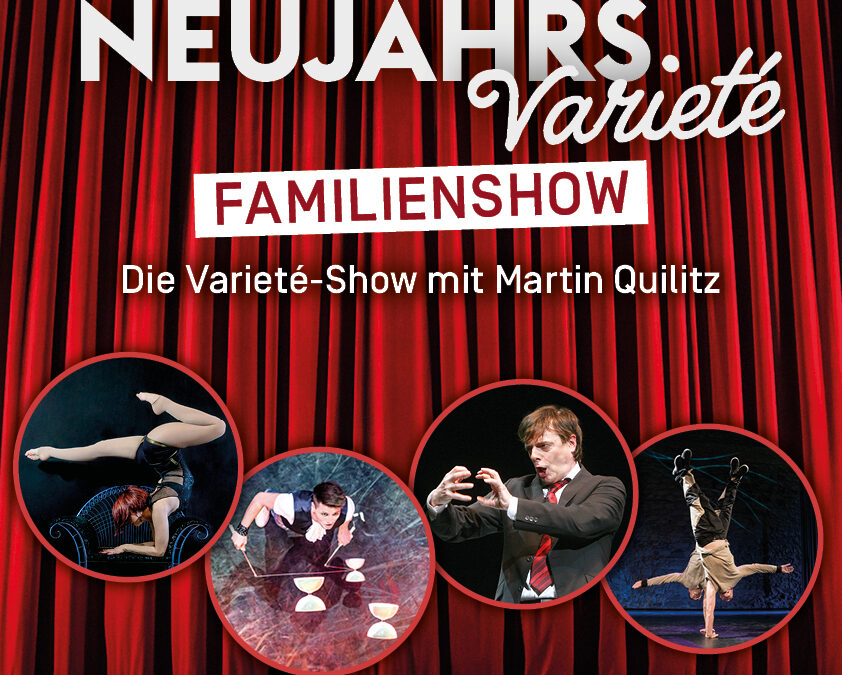 Neujahrsvarieté – Familienshow