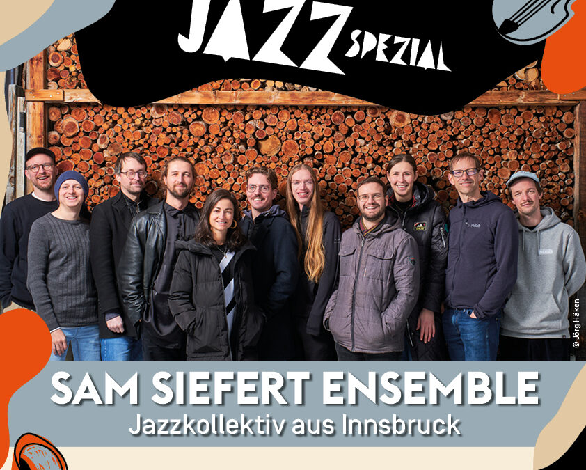 Kiez-Jazz Special – Sam Siefert Ensemble Project